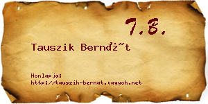 Tauszik Bernát névjegykártya